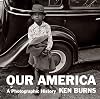 Our America: A Photographic History
