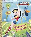 DC Super Friends: Flower Power!