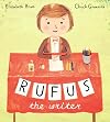 Rufus the Writer