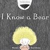 I Know a Bear