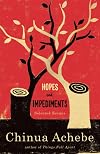 Hopes and Impediments: Selected Essays