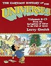 The Cartoon History of the Universe II, Volumes 8-13: From the Springtime of China to the Fall of Rome