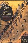 Life After Death: A History of the Afterlife in Western Religion