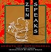 Zen Speaks: Shouts of Nothingness