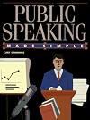 Public Speaking Made Simple