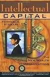 Intellectual Capital: The New Wealth of Organizations