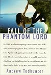 Fall of the Phantom Lord: Climbing and the Face of Fear