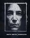 Patti Smith Complete 1975-2006: Lyrics, Reflections, and Notes for the Future