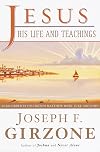 Jesus, His Life and Teachings: As Recorded by His Friends Matthew, Mark, Luke, and John