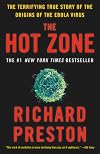 The Hot Zone: A Terrifying True Story