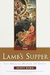 The Lamb's Supper: The Mass as Heaven on Earth