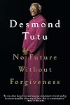 No Future Without Forgiveness