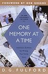 One Memory at a Time: Inspiration & Advice for Writing Your Family Story
