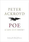 Poe: A Life Cut Short