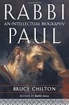 Rabbi Paul: An Intellectual Biography