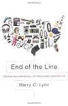 End of the Line: The Rise and Coming Fall of the Global Corporation