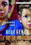 Blue Genes: A Memoir of Loss and Survival