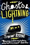 Ghosts & Lightning