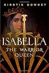 Isabella: The Warrior Queen