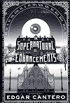 The Supernatural Enhancements
