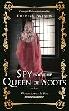 Spy for the Queen of Scots