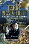 A Blink of the Screen: Collected Shorter Fiction