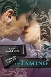 The Taming
