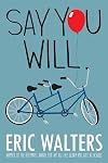 Say You Will