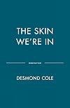 The Skin We're In: A Year of Black Resistance and Power