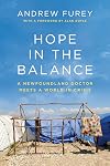 Hope in the Balance: A Newfoundland Doctor Meets a World in Crisis