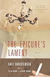 The Epicure's Lament