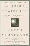 The Spiral Staircase: My Climb Out of Darkness