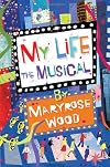 My Life: The Musical