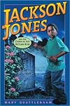 Jackson Jones and the Curse of the Outlaw Rose