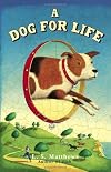 A Dog for Life