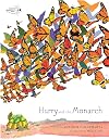 Hurry and the Monarch