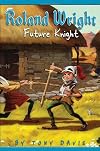 Roland Wright: Future Knight