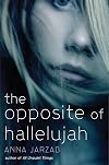 The Opposite of Hallelujah