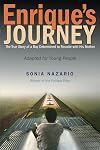 Enrique's Journey (The Young Adult Adaptation): The True Story of a Boy Determined to Reunite with His Mother