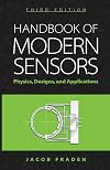 Handbook of Modern Sensors: Physics, Designs, and Applications