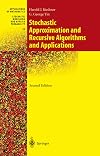 Stochastic Approximation and Recursive Algorithms and Applications