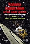 Robotic Exploration of the Solar System, Part 3: The Modern Era 1997-2009 (Springer Praxis Books / Space Exploration)