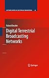 Digital Terrestrial Broadcasting Networks (Lecture Notes in Electrical Engineering)