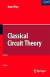 Classical Circuit Theory