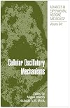 Cellular Oscillatory Mechanisms (Advances in Experimental Medicine and Biology)