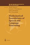 Mathematical Foundations of Speech and Language Processing (The IMA Volumes in Mathematics and its Applications)
