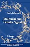 Molecular and Cellular Signaling (Biological and Medical Physics, Biomedical Engineering)