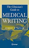 Clinician's Guide to Medical Writing