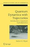 Quantum Dynamics with Trajectories: Introduction to Quantum Hydrodynamics