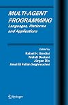 Multi-Agent Programming: Languages, Tools and Applications